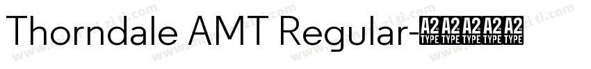 Thorndale AMT Regular字体转换